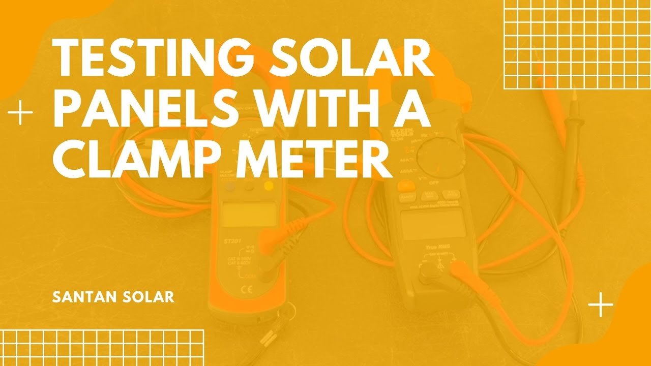 clamp meter measuring solar output